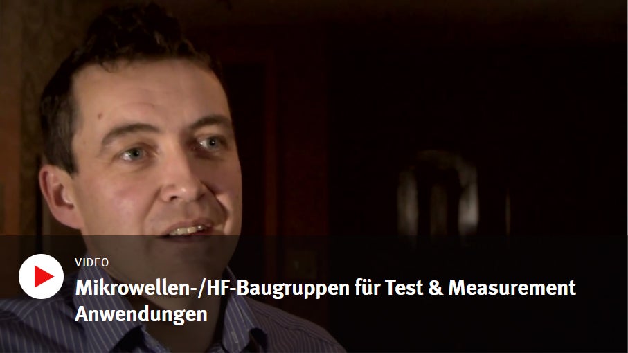 Mikrowellen-/HF-Baugruppen für Test & Measurement Anwendungen